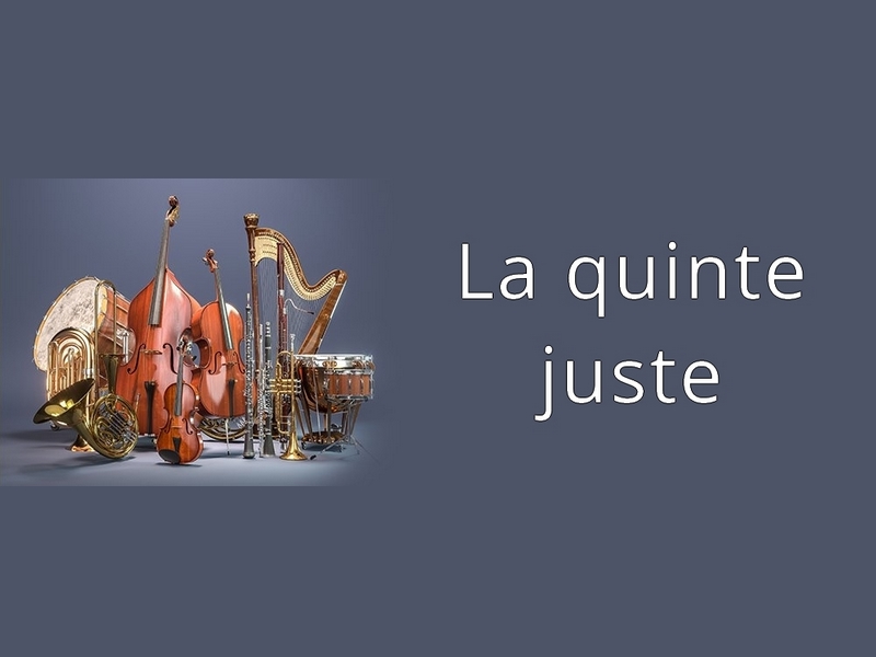 La quinte juste